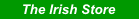 The Irish Store